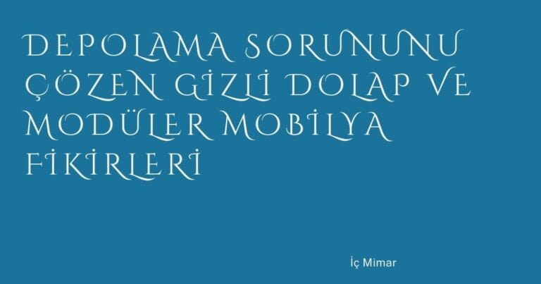 14 Depolama Sorununu Cozen Gizli Dolap Ve Moduler Mobilya Fikirleri | Türkiye Rehber