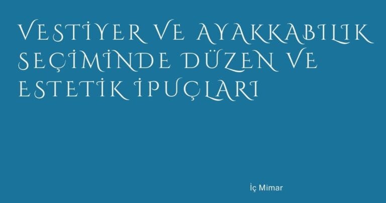 19 Vestiyer Ve Ayakkabilik Seciminde Duzen Ve Estetik Ipuclari | Türkiye Rehber
