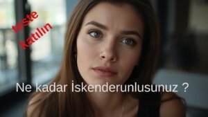 Ne Kadar İskenderunlusunuz? İskenderun Bilgi Testi